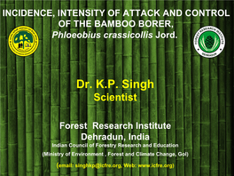 Dr. K.P. Singh Scientist