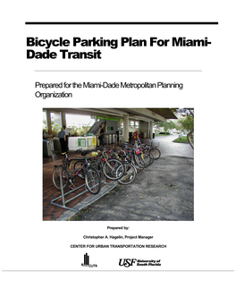 Bicycle Parking Plan for Miami- Dade Transit