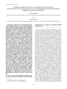 PIGMENT COMPOSITION and Rbcl SEQUENCE DATA from the SILICOFLAGELLATE DICTYOCHA SPECULUM: a HETEROKONT ALGA with PIGMENTS SIMILAR to SOME HAPTOPHYTES1