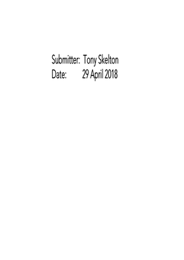 Tony Skelton Date: 29 April 2018 “A Cool Look at Global Warming”