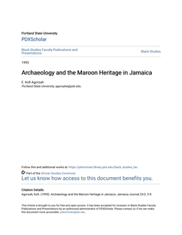 Archaeology and the Maroon Heritage in Jamaica