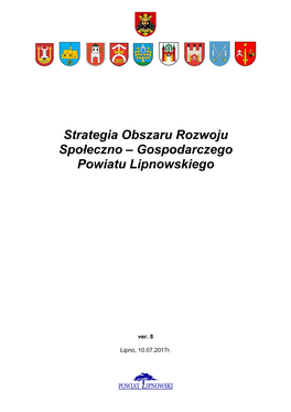 Strategia Obszaru Rozwoju Społeczno – Gospodarczego Powiatu Lipnowskiego