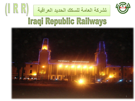 Iraqi Republic Railways (I R R)