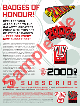Badges of Honour! Declare Your Allegiance to the Galaxy’S Greatest Comic with This Set of 2000 Ad Badges — Free for Every New Subscriber!*