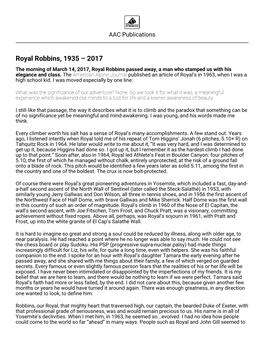 Royal Robbins, 1935 – 2017 the Morning of March 14, 2017, Royal Robbins Passed Away, a Man Who Stamped Us with His Elegance and Class