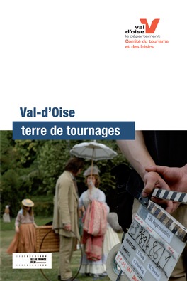 Val-D'oise, Terre De Tournages