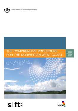 The Comprensive Procedure for the Norwegian West Coast