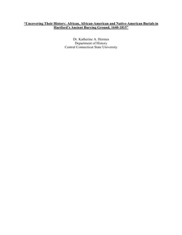 “Uncovering Their History: African, African-American and Native-American Burials in Hartford's Ancient Burying Ground, 1640