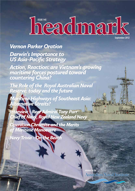 Vernon Parker Oration Darwin's Importance to US Asia-Pacific Strategy Action, Reaction: Are Vietnam's Growing Maritime Force