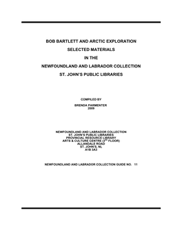 Bob Bartlett and Arctic Exploration Selected Materials in the Newfoundland and Labrador Collection St