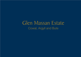 Glen Massan Estate Cowal, Argyll and Bute