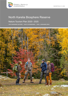 North Karelia Biosphere Reserve Nature Tourism Plan 2020–2025