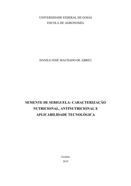 Semente De Seriguela: Caracterização Nutricional, Antinutricional E Aplicabilidade Tecnológica