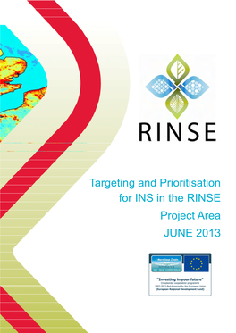 Targeting and Prioritisation for INS in the RINSE Project Area JUNE 2013