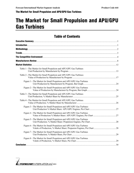 The Market for Small Propulsion and APU/GPU Gas Turbines the Market for Small Propulsion and APU/GPU Gas Turbines