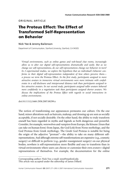 The Proteus Effect: the Effect of Transformed Self-Representation on Behavior