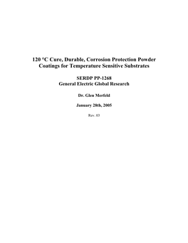 120 °C Cure, Durable, Corrosion Protection Powder Coatings for Temperature Sensitive Substrates