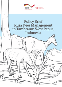 Policy Brief Rusa Deer Management in Tambrauw, West Papua, Indonesia