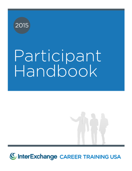 Interexchange Career Training USA | 2015 Participant Handbook