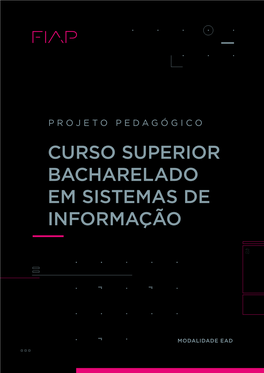 Curso Superior Bacharelado Em Sistemas De Informação