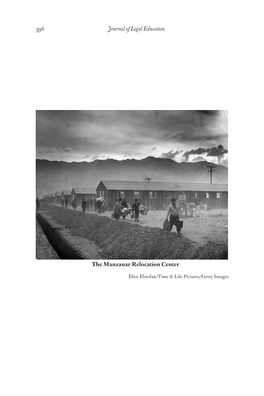 396 Journal of Legal Education the Manzanar Relocation Center