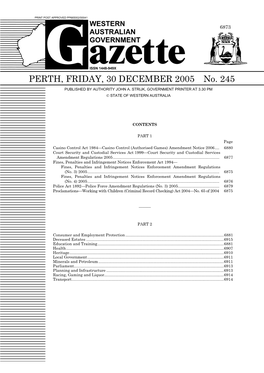 PERTH, FRIDAY, 30 DECEMBER 2005 No. 245 PUBLISHED by AUTHORITY JOHN A
