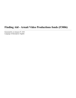 Arnait Video Productions Fonds (F3006)