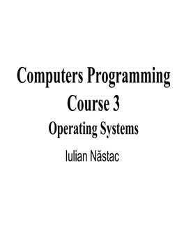 Computers Programming Course 3 Operating Systems