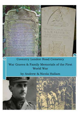 Coventry London Road Cemetery War Graves & Family Memorials of The
