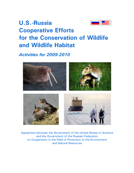 U.S.-Russia Cooperative Efforts for the Conservation of Wildlife and Wildlife Habitat