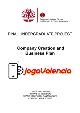 Company Creation and Business Plan