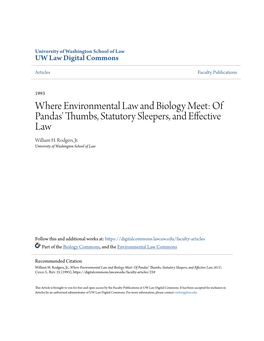 Where Environmental Law and Biology Meet: of Pandas' Thumbs, Statutory Sleepers, and Effective Law William H