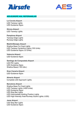 AES-EUROPE AGL REFERANSLAR La Coruña Airport LED Taxiway