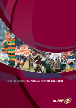 Queensland Rugby Annual Report 2004-2005 2005 Performance