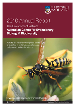 2010 Annual Report Australian Centre for Evolutionary Biology And