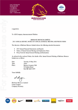 Brisbane Broncos Limited 2015 Annual Report, Notice of Annual General Meeting and Proxy Form