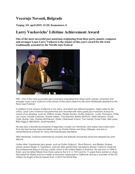 Vecernje Novosti, Belgrade Larry Vuckovichs' Lifetime Achievement Award