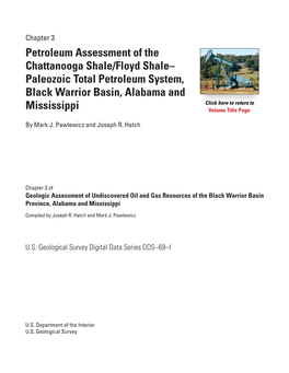 Chapter 3 — Petroleum Assessment of the Chattanooga Shale/Floyd Shale-Paleozoic Total Petroleum System, Black Warrior