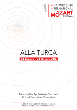 ALLA TURCA 23 January – 7 February 2016