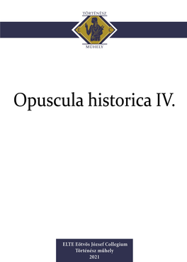 Opuscula Historica IV