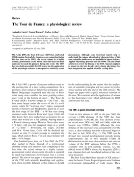 The Tour De France: a Physiological Review