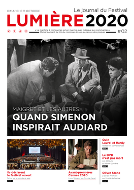 QUAND SIMENON INSPIRAIT AUDIARD ©DR Quiz Laurel Et Hardy Testez Vos Connaissances