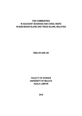 Fish Communities in Adjacent Seagrass and Coral Reefs in Babi Besar Island and Tinggi Island, Malaysia