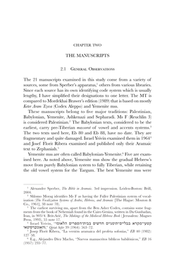 THE MANUSCRIPTS 2.1 General Observations the 21 Manuscripts