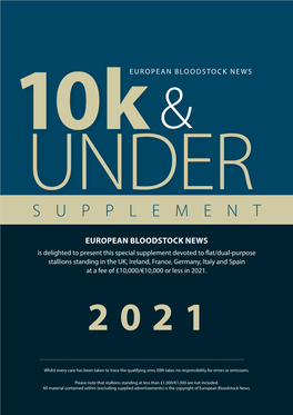 Ebn Supplement of European Stallions Standing for £10000/€1000 Or Less in 2021