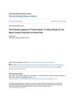 The Colonial Legacies of “Fiesta Island”: a Critical Study of Live-Music Events Production in Puerto Rico" (2014)