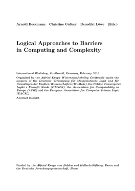 Logical Approaches to Barriers in Computing and Complexity