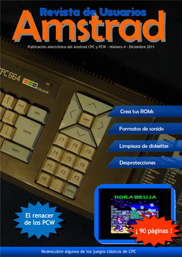 Revista De Usuarios Amstradpublicación Electrónica Del Amstrad CPC Y PCW - Número 4 - Diciembre 2011