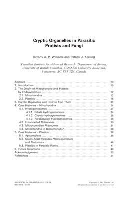 Cryptic Organelles in Parasitic Protists and Fungi