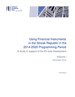 Using Financial Instruments in the Slovak Republic in the 2014-2020 Programming Period